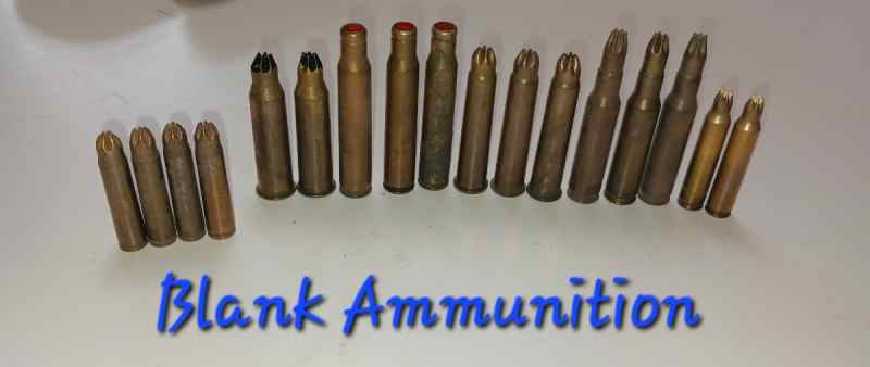 Blank Ammunition. Blanks